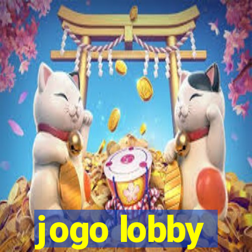 jogo lobby